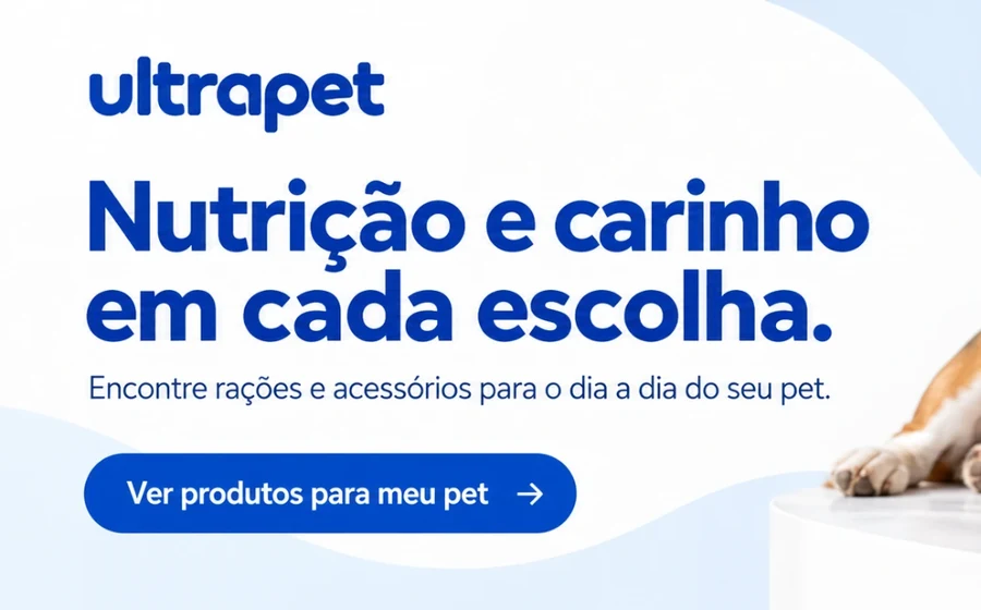 Nutrição e carinho em cada escolha. Ver produtos para meu pet.